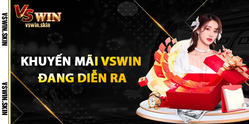 Khuyến Mãi VSwin Đang Diễn Ra
